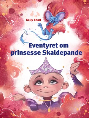 cover image of Eventyret om prinsesse Skaldepande